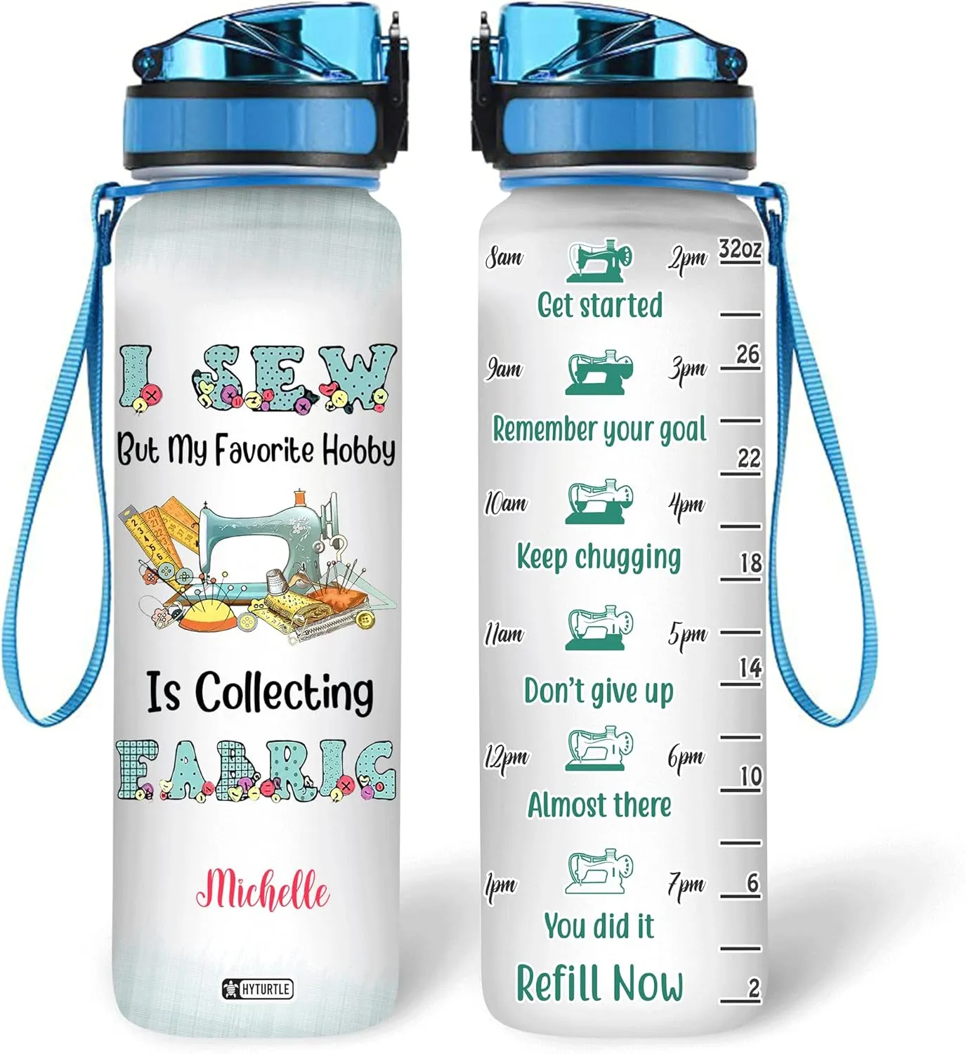 Hyturtle Personalized I Sew But My Favorite Hobby Is Collecting Fabric 32Oz Liter Motivational Water Bottle, Customized Name With Time Marker, Gifts For Women Girls Sewers Sewing Lovers On Birthday
