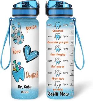 Hyturtle Personalized Peace Love Dental Water Bottle - 32oz Motivational Water Bottle with Leak-Proof Lid, Time Marker - Custom Name Gift for Dentists, Dental Hygienists & Dental Students On Birthday