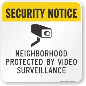 SmartSign "Neighborhood Protected by Video Surveillance" Sign | 18" x 18" Aluminum