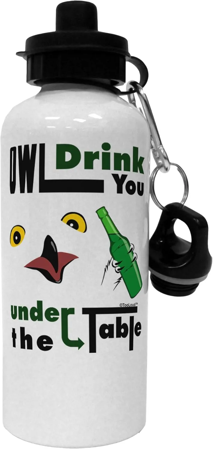 TOOLOUD Owl Drink You Under the Table Aluminum 600ml Water Bottle - White