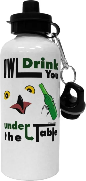 TOOLOUD Owl Drink You Under the Table Aluminum 600ml Water Bottle - White